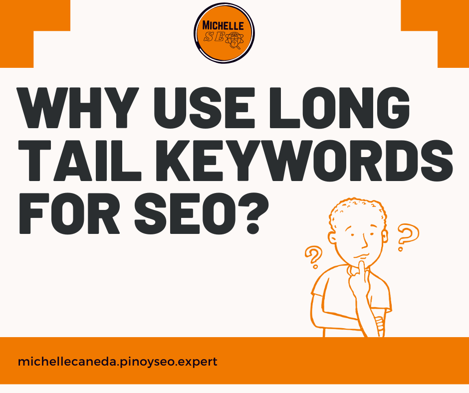 Why Use Long Tail Keywords for SEO?