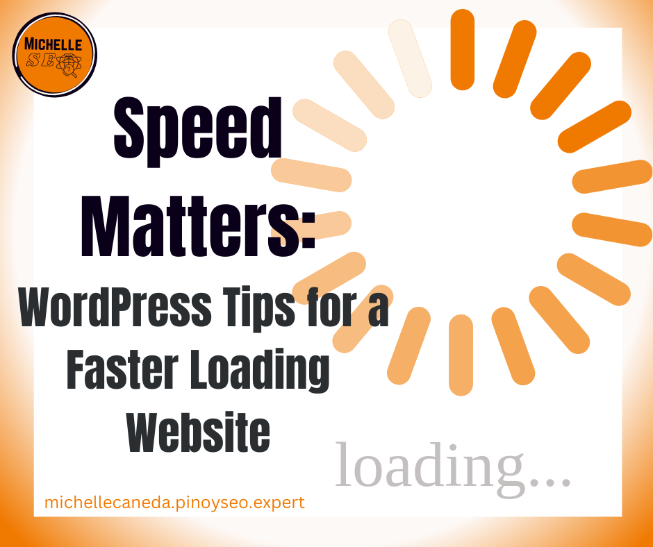 Speed Matters: WordPress Tips for a Faster Loading Website